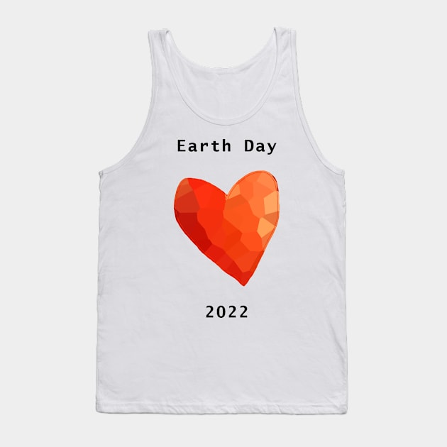 Red Heart Earth Day 2022 Tank Top by ellenhenryart